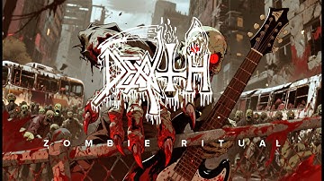 DEATH - Zombie Ritual