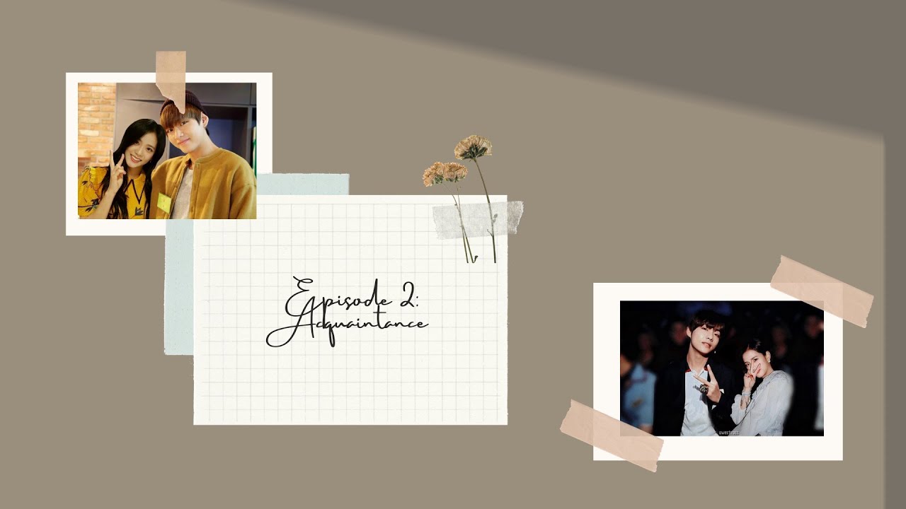 VSOO SERIES: The Story of Us Ep. 2