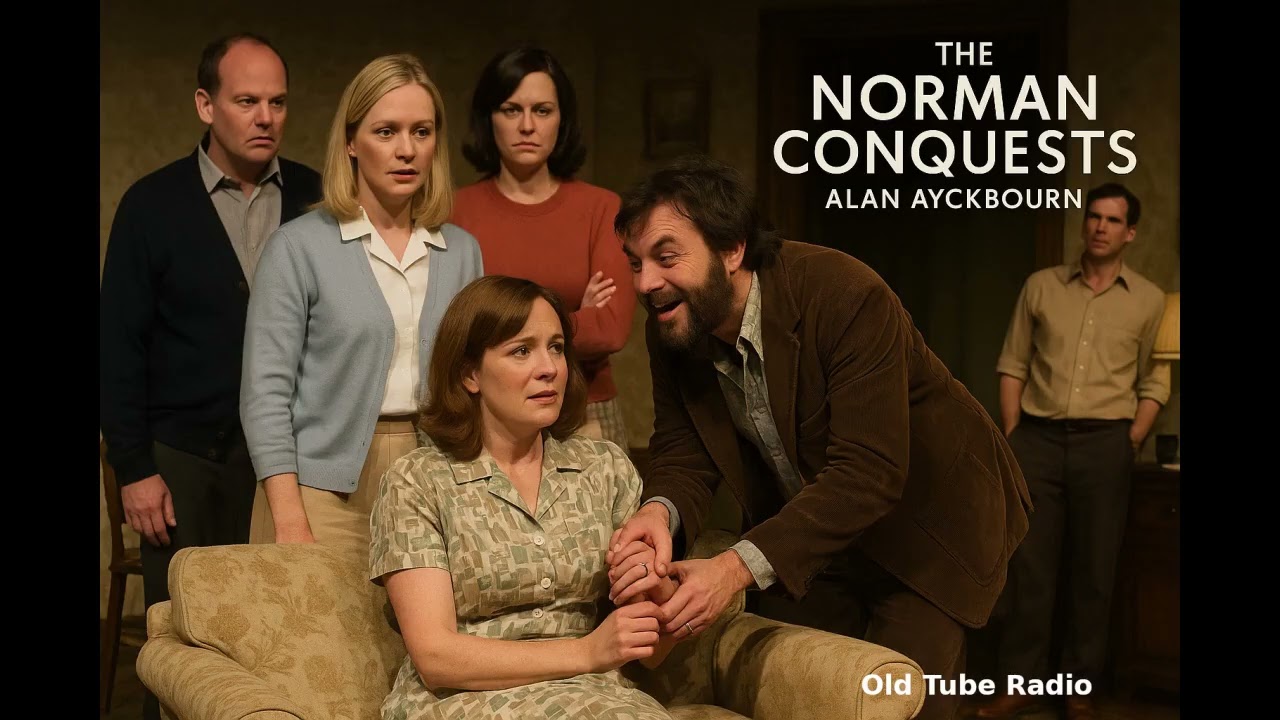 The Norman Conquests by Alan Ayckbourn
