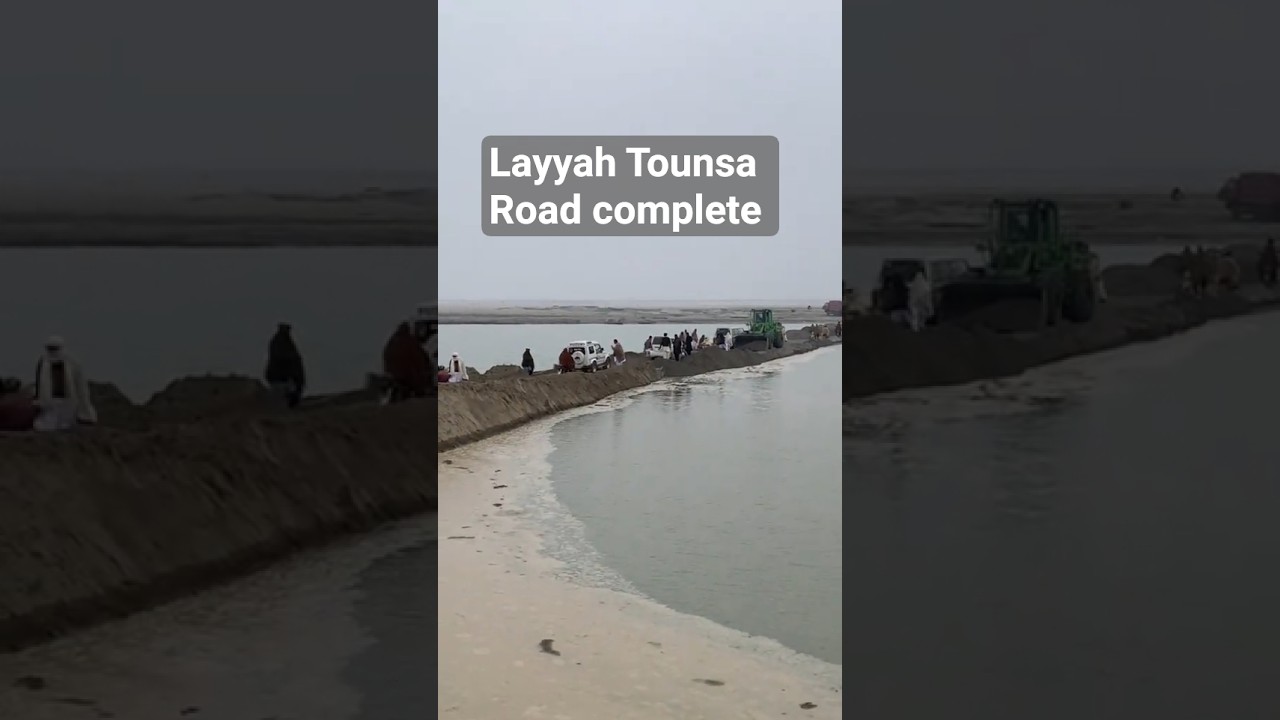 layyah Tounsa Road complete