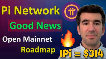 Good News 🎉Pi Network Open Mainnet Launch Roadmap update 🤯🤩 1Pi = $314 🤑💥#bitcoin #crypto #pinetwork