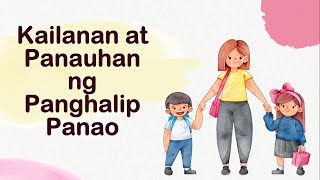 Kailanan at Panauhan ng Panghalip Panao
