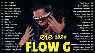 (Top 1 Viral) Flow G 2024 MIX Songs ~ Flow G Top Songs ~ Flow G 2024