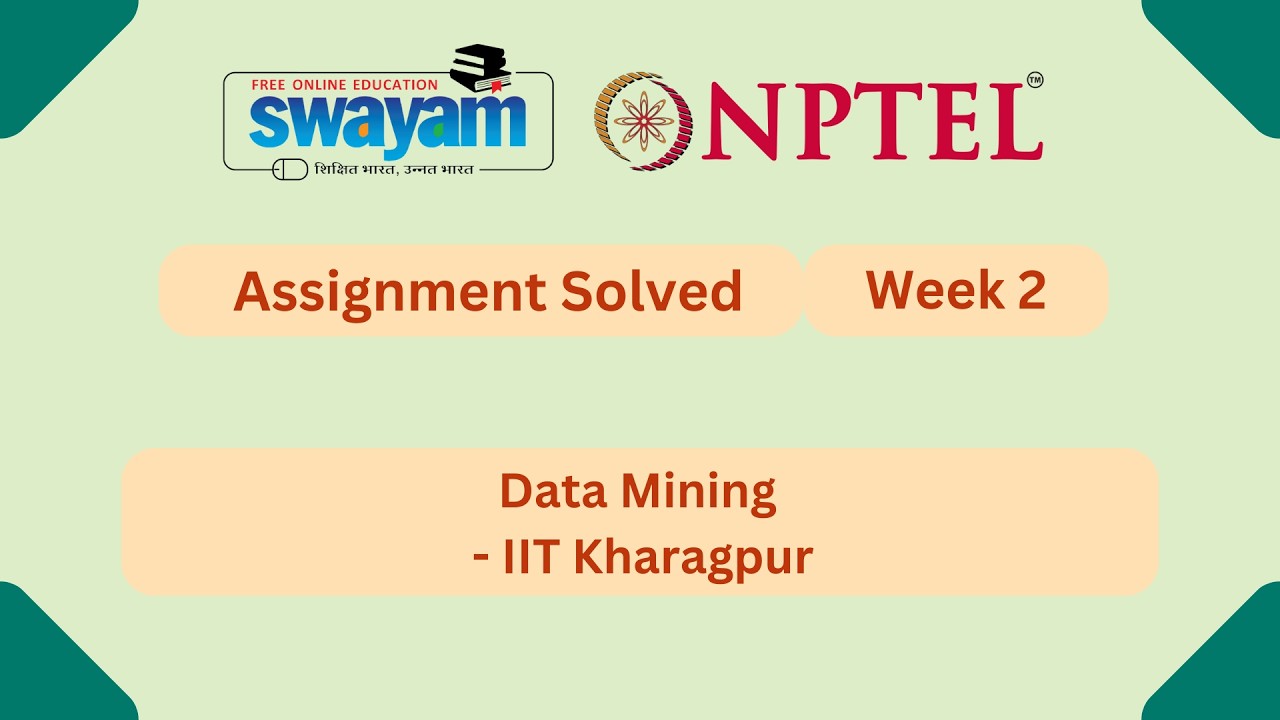 Data Mining Week 2 | NPTEL ANSWERS 2026 