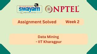 Data Mining Week 2 | NPTEL ANSWERS 2026 #nptel2026 #myswayam #nptel #nptelexam