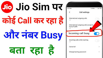 Jio Sim Incoming Call Busy Problem | Incoming Call Busy Bata Raha Hai Jio Sim