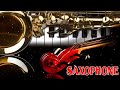 Best Romantic Instrumental Love Songs - Saxophone Love Songs 2022