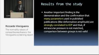 R. Vinciguerra - The normality values of corneal biomechanics: the Vinciguerra Screening Report