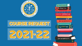 2021-22 Rising 6th-8th Grade Course Selection Process