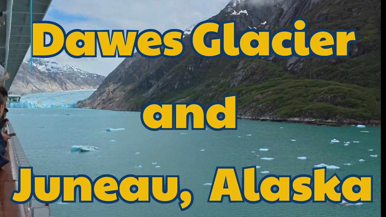 Dawes Glacier and Juneau, Alaska