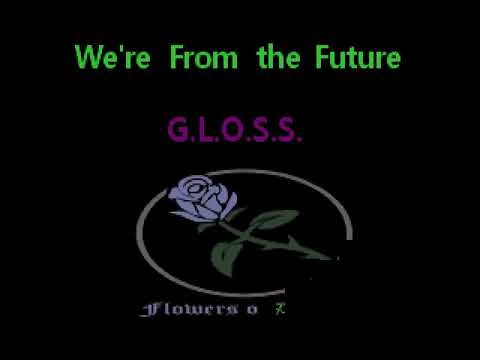 G.L.O.S.S. - We're From The Future (punk Karaoke / Lyric Video) fod0018