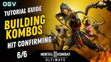 Mortal Kombat 11 - Building Kombos - Hit Confirming - PS5 Tutorial Guide