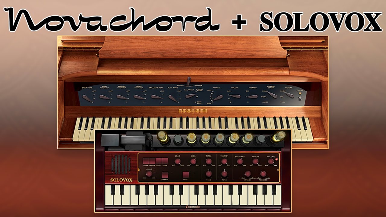 Novachord + Solovox Cherry Audio YouTube