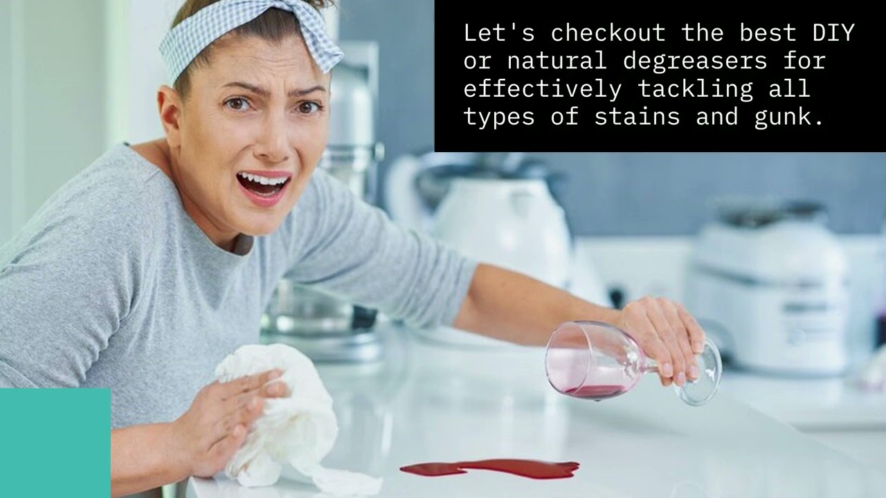 The Best Degreasers For Tackling Stubborn Stains