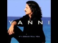 Yanni If I Could Tell You 