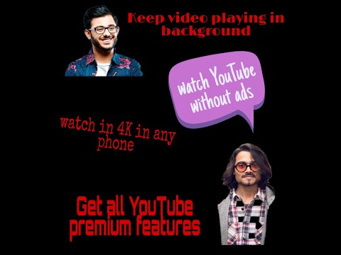 YouTube without ads | video in background I  YouTube Premium free | Watch #BhuvanBam #Carryminati