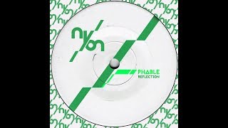 Phable - Reflection (Original Mix) [Nyon Records]