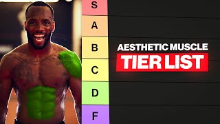 The Official Aesthetic Muscle Tier List 💪✅