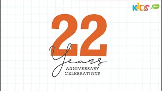 KIDS PLUS 🔸 22 Years Anniversary Celebrations 🎉