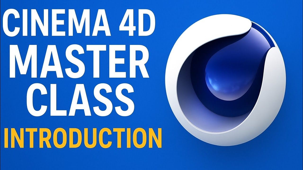 Cinema 4D Master Class | Complete Introduction for Beginners Part - 1 ...