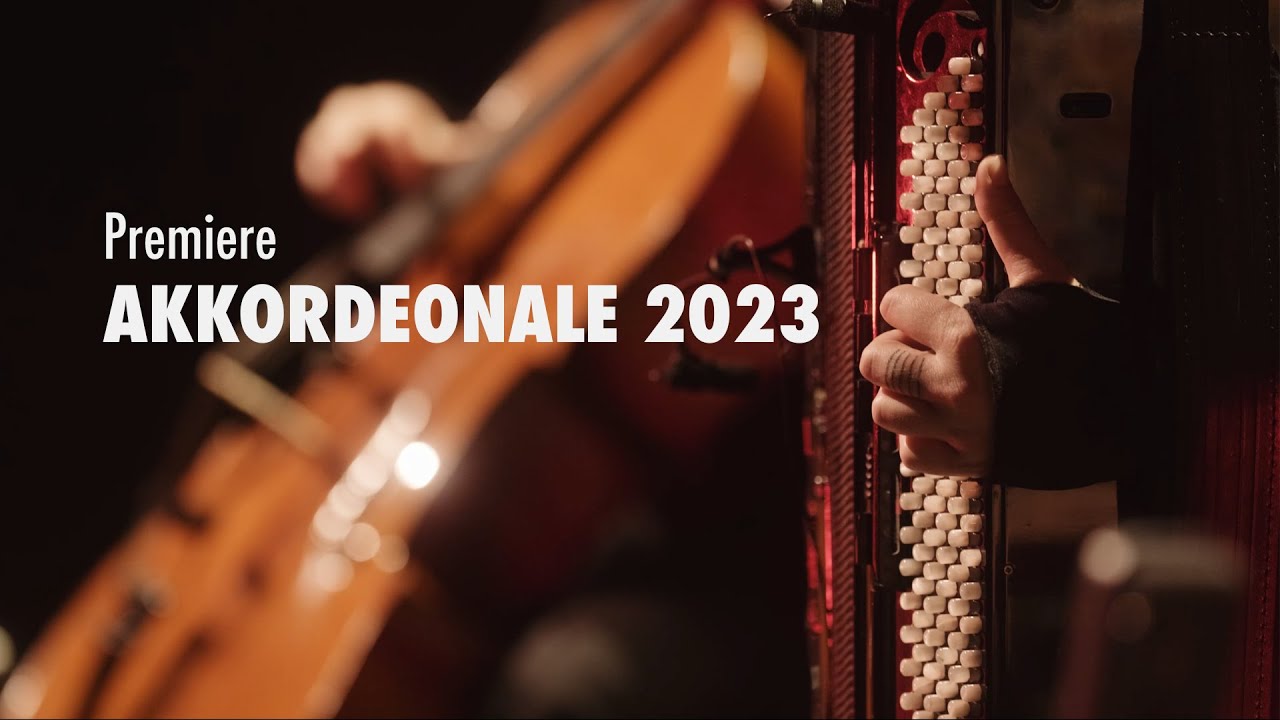 AKKORDEONALE 2023 - Premiere