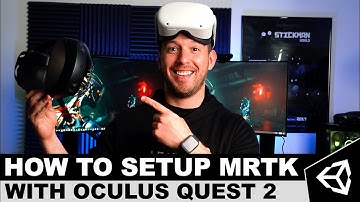 How To Setup MRTK For Unity With Oculus Quest 2