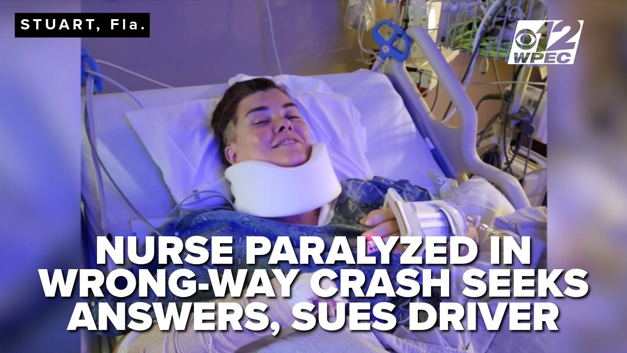 South Florida pediatric ICU nurse left paralyzed following wrong-way crash
