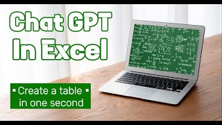 Chat GPT in Excel (How to create tables)