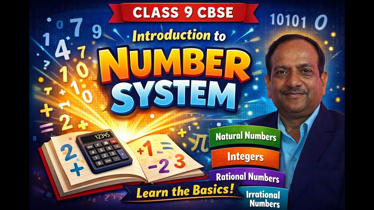 Introduction to Number System Class 9 | Rational & Irrational Numbers | CBSE 🔥