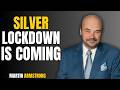 SILVER LOCKDOWN IS COMING: THE MASSIVE SUPPLY SHOCK THAT COULD BREAK THE MARKET | MARTIN ARMSTRONG