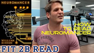 How To Read Neuromancer (William Gibson) Profile