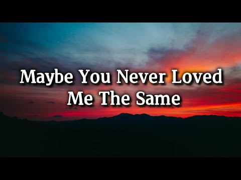 Maybe you never loved me the same 💔/Emotional melodic rap song
