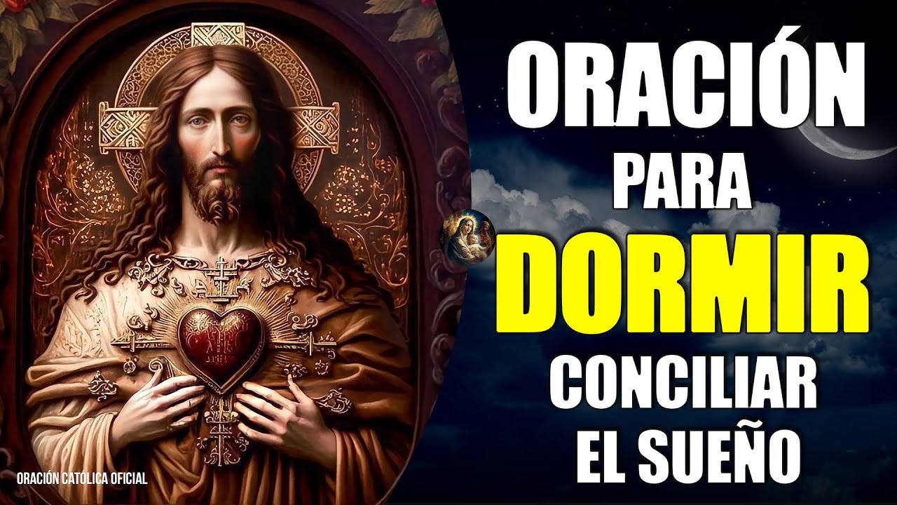 Oración para dormir bien y conciliar el sueño ☪ ORACION de la NOCHE