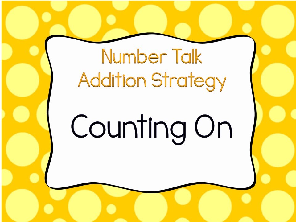 Counting On Addition Strategy - YouTube