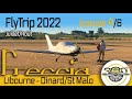 Fly trip 2022   etape 4 sur 6 de libourne  dinard  st malo