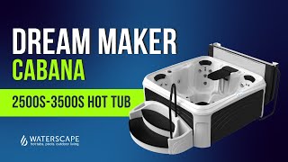 DreamMaker Spas Cabana 2500s & 3500s Hot Tub