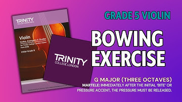 [Grade 5] Bowing Exercise | Violin Technical Work | Trinity College London