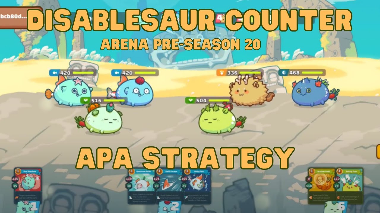 DISABLESAUR META COUNTER | TEAM PURE AAP | APA STRATEGY | AXIE INFINITY ...