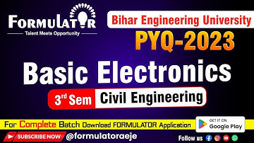 BEU PYQ-2023 Basic Electronics 3rd Semester Civil Engineering