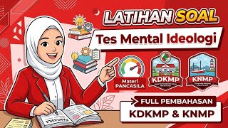 LATIHAN SOAL TES MENTAL IDEOLOGI KDKMK DAN KNMP MATERI PANCASILA #koperasimerahputih #kdkmp #knmp 
