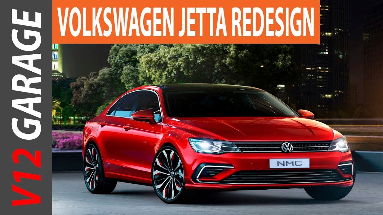 Wow 2018 Volkswagen Jetta Redesign And Release Date Youtube