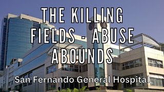 Abuse at San Fernando Hospital in Trinidad