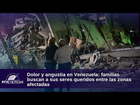 ⁣Dolor y angustia en Venezuela: familias buscan a sus seres queridos entre las zonas afectadas