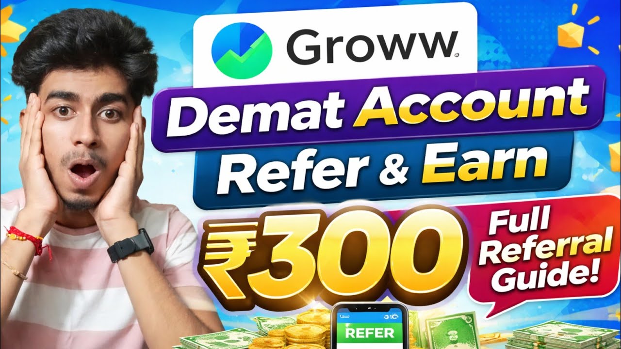 Groww Demat Account Refer & Earn | Complete Referral Process Explained | Step-by-Step Guide 2026
