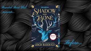 Bearded Book Club Shadow And Bone - Before