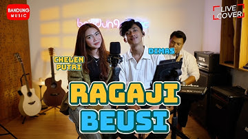 RAGAJI BEUSI - CHELEN PUTRI FT DIMAS | LIVE COVER BAJIDORAN