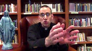 Basics of Catholicism - Episode 062:  Confirmation:  At What Age Ought it be Conferred?