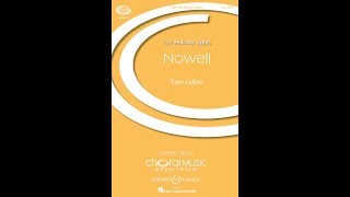 Nowell (SATB Choir) - by Drew Collins