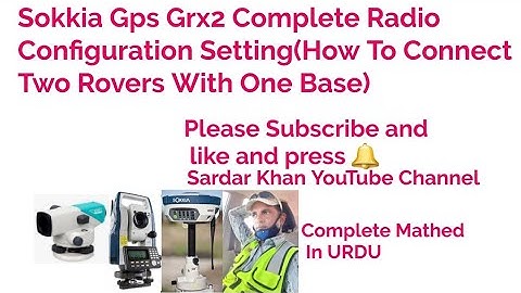 Sokkia Gps Grx2 (Complete Radio Configuration Setting) How To Connect Two Rovers With One Base