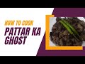 Very easy pattar ka ghosht  kuta hua ghosht hyderabadi magic kitchen